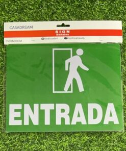 LETRERO "ENTRADA" 1UND